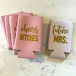 Bachelorette koozies with “Cheers bitches” & “Future MRS.”